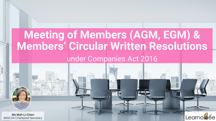 Product image for (English) Meeting of Members (AGM, EGM) & Members’ Circular Written Resolutions under Companies Act 2016 by Mah Li Chen (MAICSA Chartered Secretary)