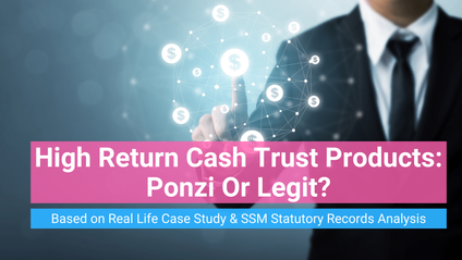 Product image for KC Lau - High Return Cash Trust Products: Ponzi Or Legit? (中文）高回酬现金信托 - 庞氏骗局或合法理财产品?