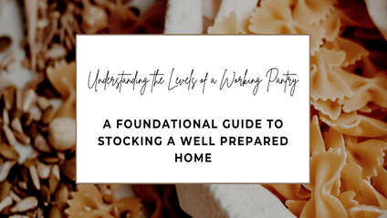 Product image for Understanding the Levels of a Working Pantry