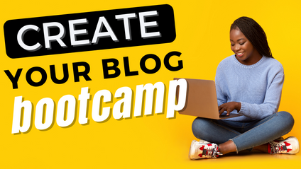 Product image for Create Your Blog Bootcamp