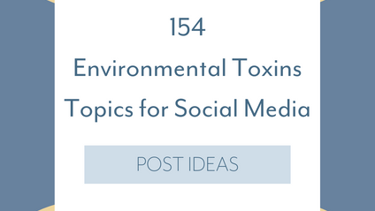 Product image for 154 Environmental Toxins | Post Ideas
