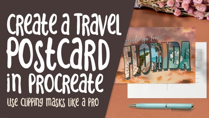Product image for PRO 041 - Create a Travel Postcard in Procreate