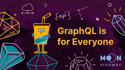 Product image for GraphQL Is For Everyone