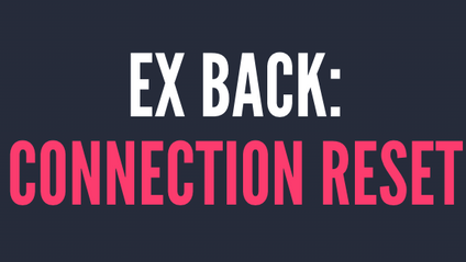Product image for Ex Back: Connection Reset