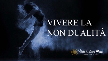 Product image for Vivere la non dualità