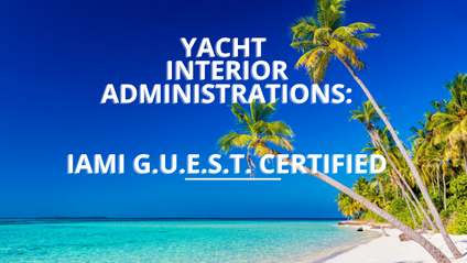 Product image for Yacht Interior Administrations: IAMI G.U.E.S.T accredited