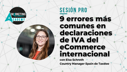 Product image for Los 9 errores más comunes en declaraciones de IVA del eCommerce internacional