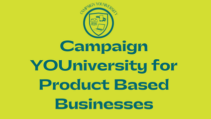 Product image for Campaign YOUniversity for Product Based Businesses