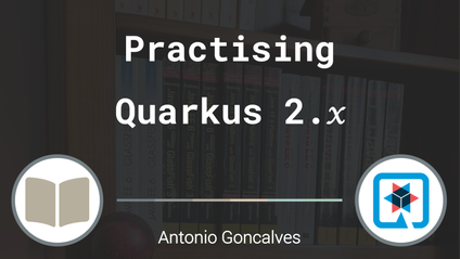 Product image for Practising Quarkus 2.x