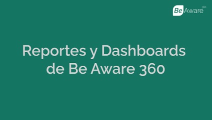 Product image for Reportes y Dashboard de Be Aware 360