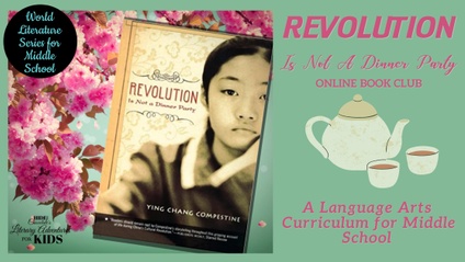 Product image for Revolution Is Not A Dinner Party Online Book Club ~ World Literature Series for Middle School