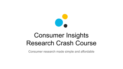 Product image for Consumer Insights Research Crash Course