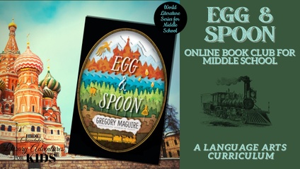 Product image for Egg and Spoon Online Book Club ~ World Literature Series for Middle School
