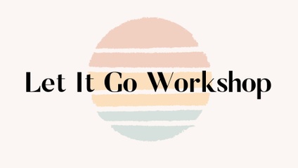 Product image for Let It Go Workshop | 10am (6/3)