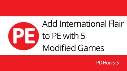 Product image for Add International Flair to PE with 5 Modified Games