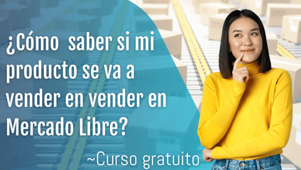 Product image for ¿Cómo saber si mi producto se va vender en Mercado Libre?