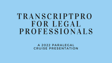 Product image for TranscriptPro for Legal Professionals