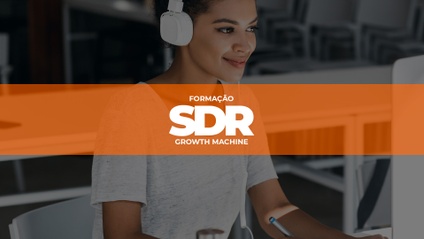 Product image for Impulsione a carreira, formação SDR - Growth Machine