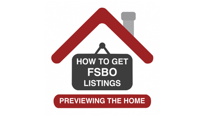Product image for HOW TO GET FSBO LISTINGS / Previewing the Home