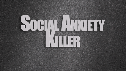 Product image for Social Anxiety Killer