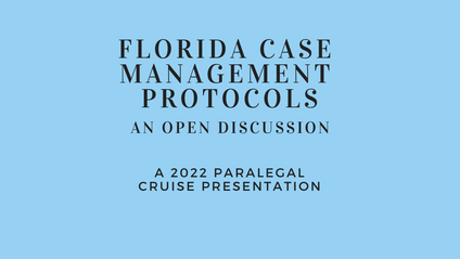 Product image for Florida Case Management Protocols: An Open Discussion