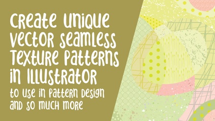 Product image for Unique Vector Seamless Pattern Creation in Illustrator
