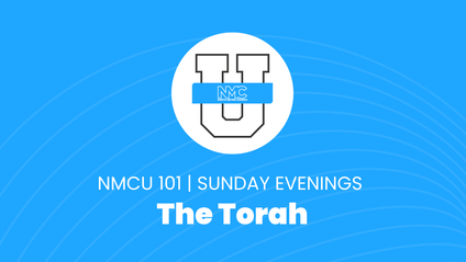Product image for NMCU 101: The Torah | Sunday Evenings | Fall, 2021