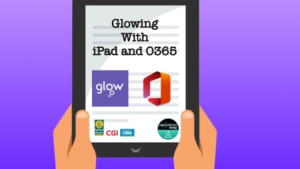 Product image for Glowing with iPad and O365