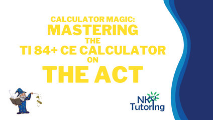 Product image for Mastering the TI-84 CE Plus Calculator on the ACT
