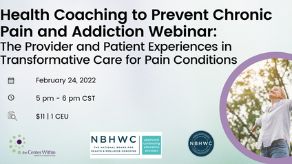 Product image for Health Coaching to Prevent Chronic Pain and Addiction Webinar 2