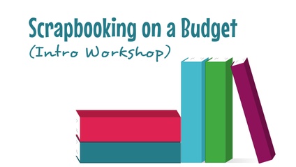 Product image for Scrapbooking on a Budget (Intro Workshop)