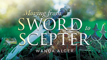 Product image for Moving From Sword to Sceptor