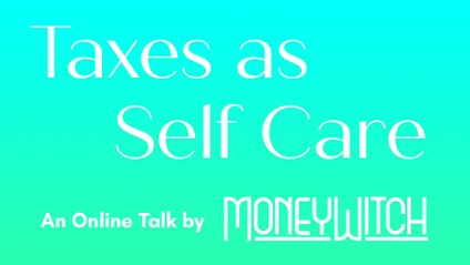 Product image for Taxes as Self Care
