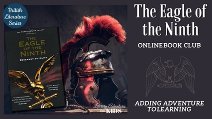 Product image for The Eagle of the Ninth Online Book Club for Teens ~ British Classic Literature Series