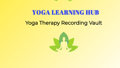 Product image for Yoga Therapy Vault( All the Teaching Internship recorded Sessions are available)