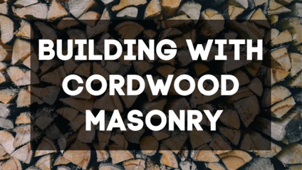 Product image for Building with Cordwood Masonry