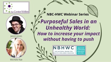 Product image for Purposeful Sales in an Unhealthy World: How to Increase Your Impact Without Having to Push