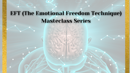 Product image for EFT (The Emotional Freedom Technique) Masterclass