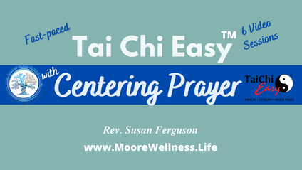 Product image for Tai Chi Easy with Centering Prayer (6 sessions)