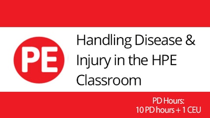 Product image for Safety First: Handling Disease and Injury in the HPE Classroom