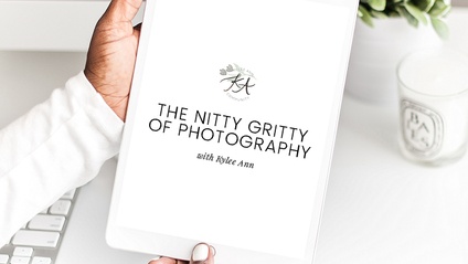 Product image for The Nitty Gritty of Photography | Beginner's Guide