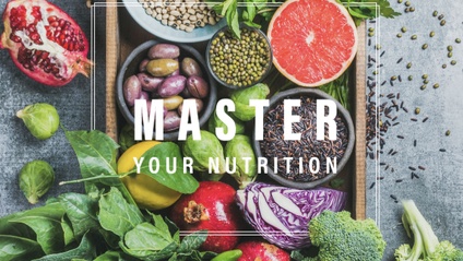Product image for Master Your Nutrition - Full Guide