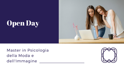 Product image for OPEN DAY MASTER IN PSICOLOGIA DELLA MODA E DELL'IMMAGINE