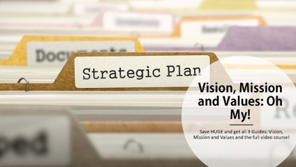 Product image for Get ALL the Guides: Create a Vision, Define a Mission, and Establish Values!