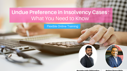Product image for (English) Undue Preferences in Insolvency Cases: What You Need to Know by Mathew Thomas Philip and Mavinthra Jothy Thillainathan - Thomas Philip (Advocates & Solicitors)