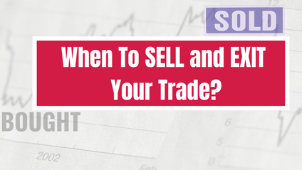 Product image for When To Sell And Exit From A Trade