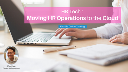 Product image for (English) HR Tech: Moving HR Operations to the Cloud by Effon Khoo - Founder, Kakitangan.com