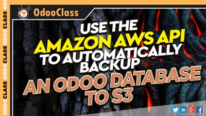 Product image for Use the Amazon AWS API to Automatically Backup an Odoo Database to S3