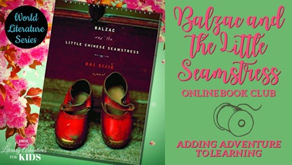 Product image for Balzac and the Little Chinese Seamstress Online Book Club for Teens ~ World Literature Series