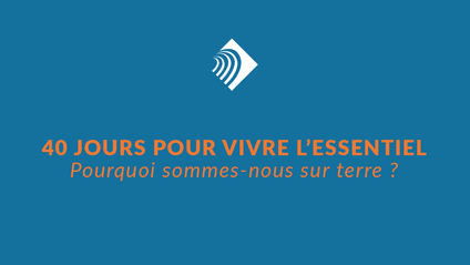 Product image for 40 JOURS POUR VIVRE L'ESSENTIEL